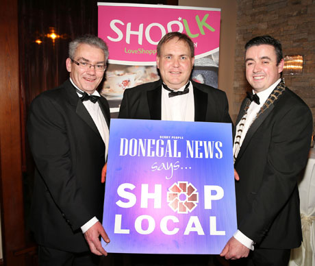 The Donegal News Shop Local campaign was launched this week by (from left): Columba Gill, editor, Donegal News, Cllr Michael McBride, Mayor of Letterkenny Municipal District and Gerard Grant, president, Letterkenny Chamber of Commerce.