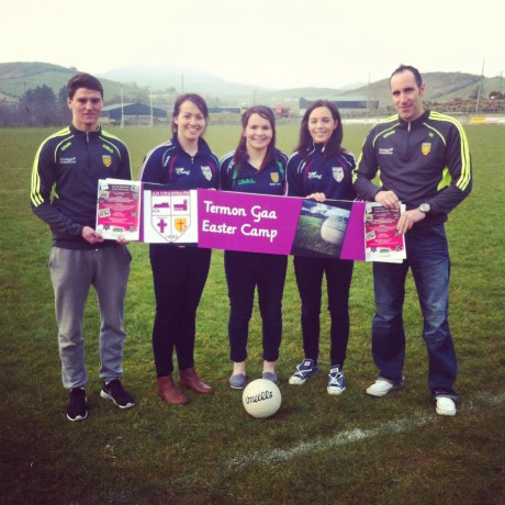 At the launch of the Termon GAA Easter Camp are Daire McDaid (Donegal under-21 player), Nicole McLaughlin, Geraldine McLaughlin, Therese McCafferty (all Donegal Ladies players) and Francie Friel (Donegal under-21 selector).